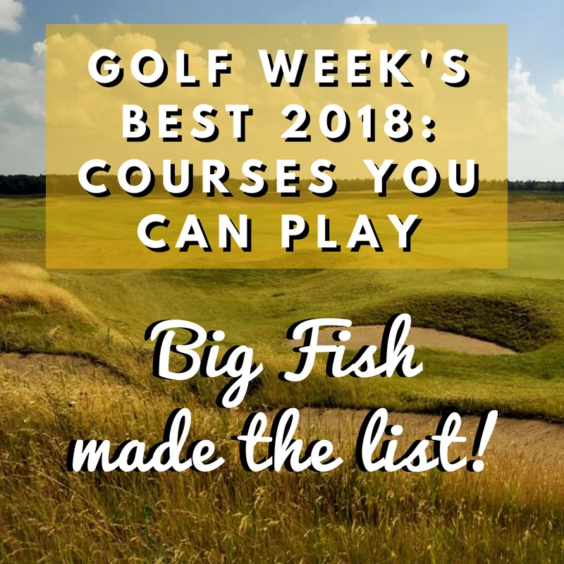 Golfweek’s Best 2018 – We Made the List!
