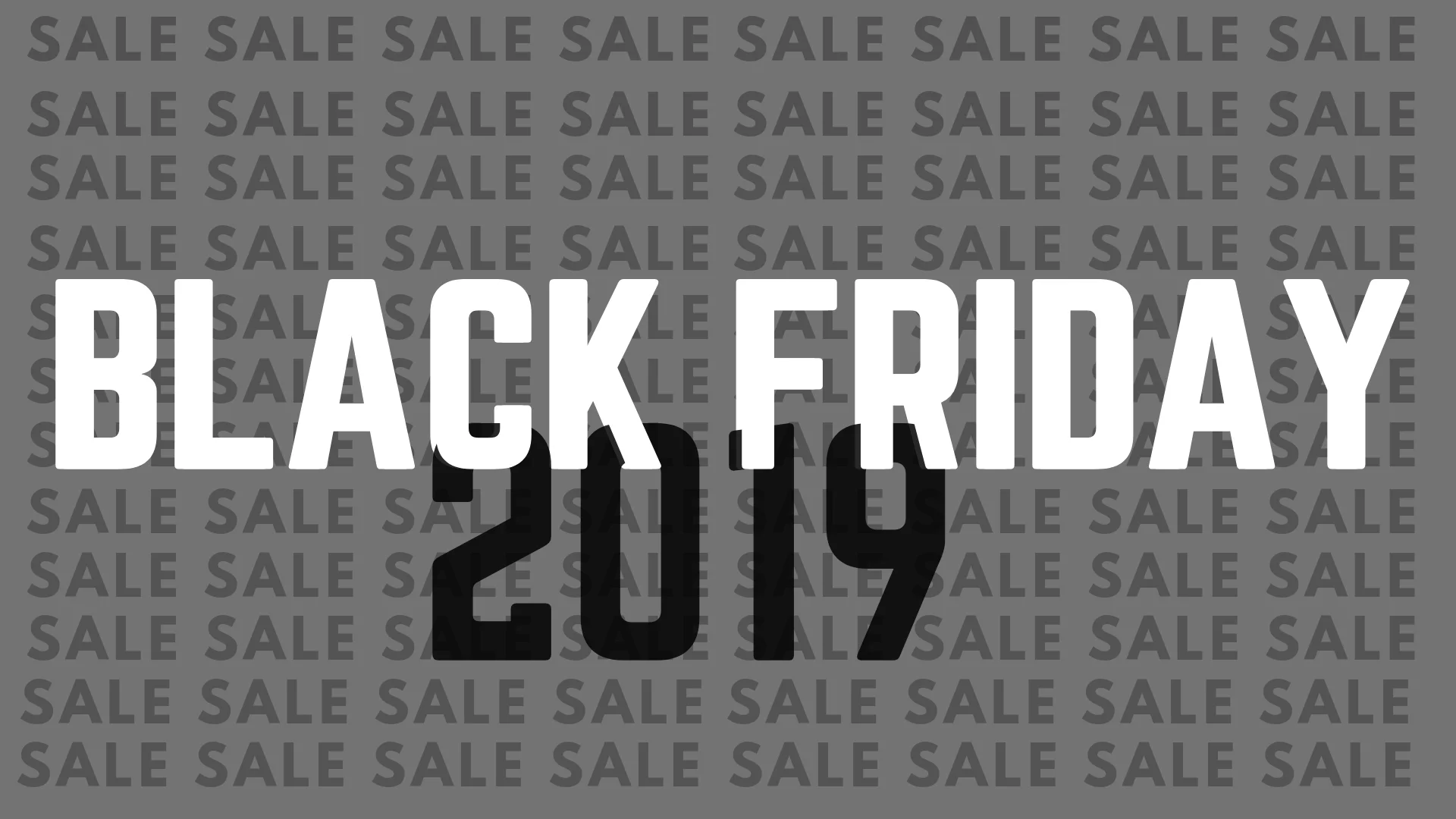 Black Friday 2019
