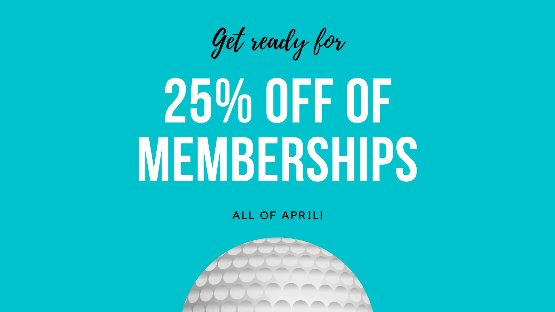 April Membership Special – 25% off