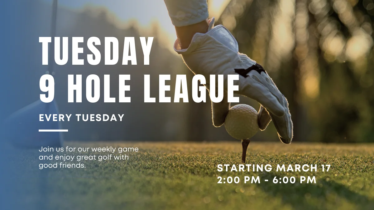 Tuesday Men’s 9 hole League starting May 17